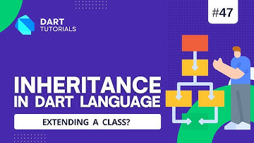 Inheritance in Dart | Dart inheritance | Dart Tutorial #48