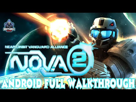 N.O.V.A 2 HD | Near Orbit Vanguard Alliance 2 Android Full Walkthrough