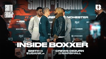 BEHIND THE SCENES! Liam Smith and Chris Eubank Jr press conference | Inside BOXXER