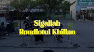 Sigallah Roudlotul Khillan - @alfashollugambus #StreetArt4
