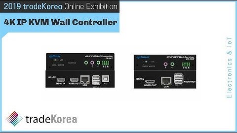 2019 Online Exhibition: 4K IP KVM Wall Controller