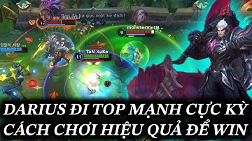 [LMHT:TỐC CHIẾN] DARIUS ĐI TOP VẪN LÀ VỊ TƯỚNG CỰC KỲ ỔN ĐỊNH CÁCH CHƠI HIỆU QUẢ NHẤT