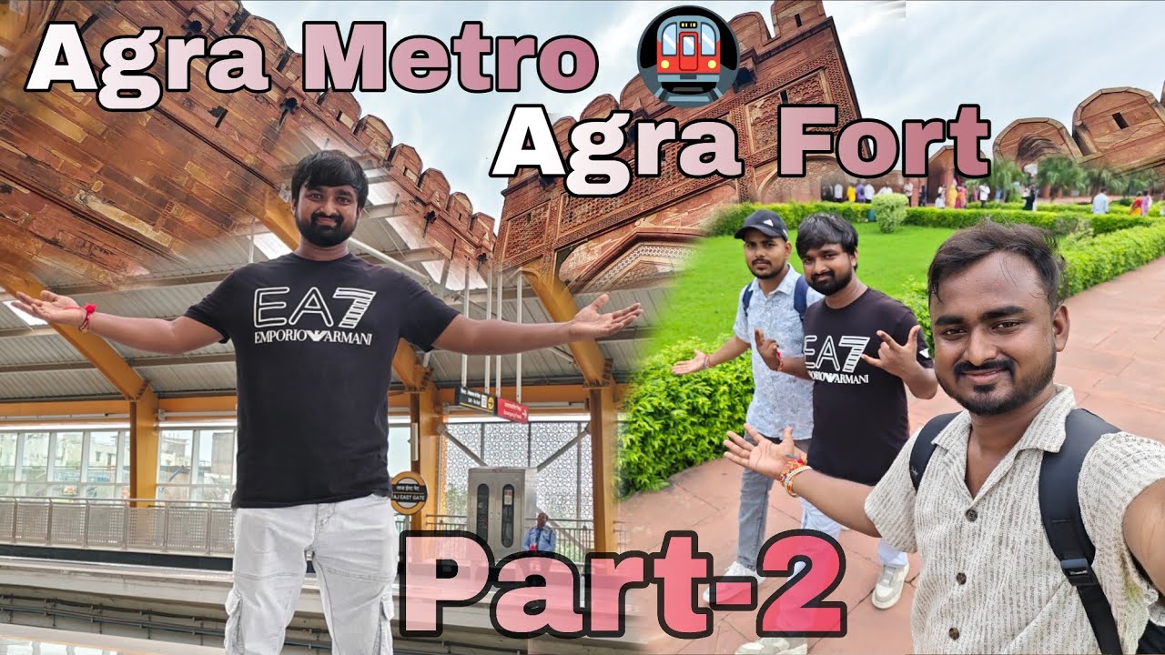 Agra Fort Aur Agra metro explore kiye aaj | Itna khali Metro  Agra ka 🧐 | takivlog | takivlog24 