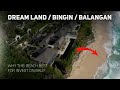 Best beach for invest money on bali dream land bingin balangan on orbita