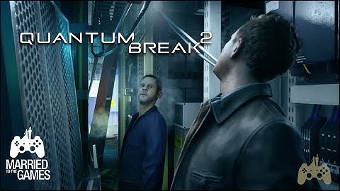 Quantum Break Walkthrough Gameplay Part 2 - Campus Escape