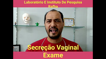 Como é a coleta de Secrecao vaginal?