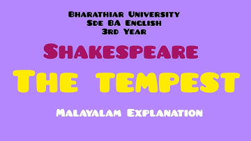 The Tempest | Shakespeare | Bharathiar University sde BA English 3rdyr Lesson Explanation Malayalam
