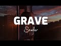 Stellar : Grave (Lyrics)