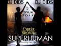 Chris brown featuring keri hilson superhuman  new version zouk 2011 