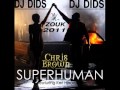 Chris Brown Featuring Keri Hilson Superhuman New Version Zouk 2011 Chris Brown Featuring Keri Hilson Superhuman New Version Zouk 2011