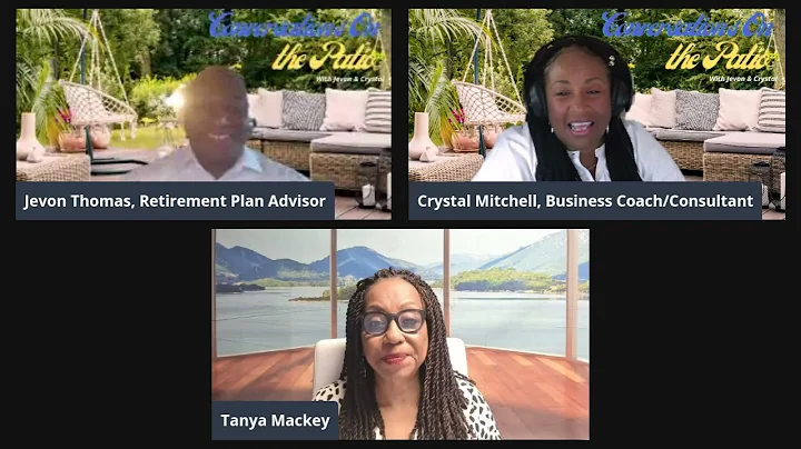Conversations of the Patio with Crystal, Jevon and...