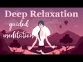 10 Minute Meditation for Deep Relaxation