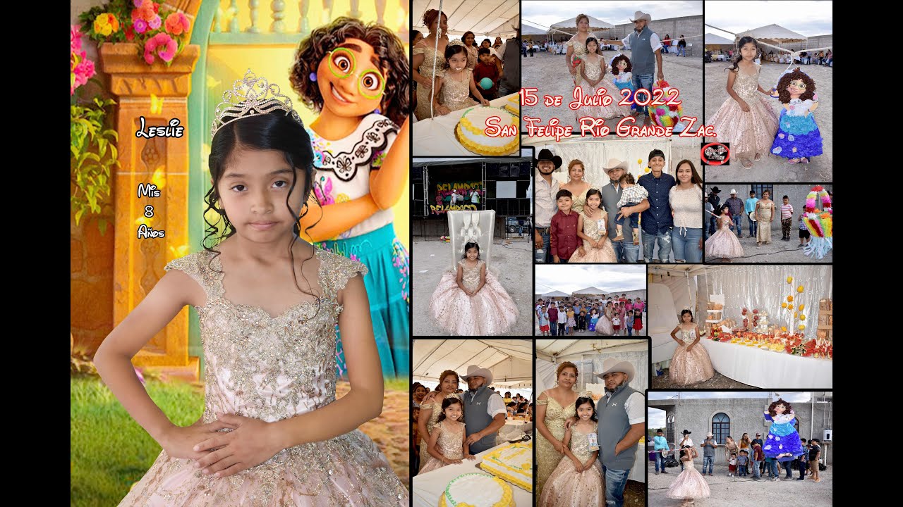 Leslie Mis 8 Años 15 Julio 2022 San Felipe Rio Grande Zac. YouTube