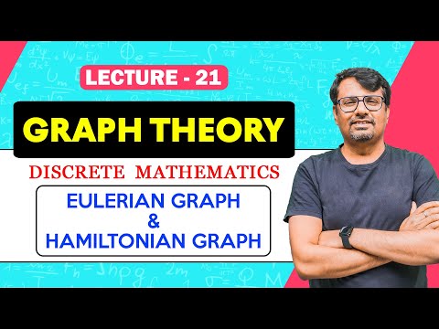 Graph Theory | Eulerian Graph & Hamiltonian Graph - Walk,Trail,Path | Discrete Mathematics by GP Sir