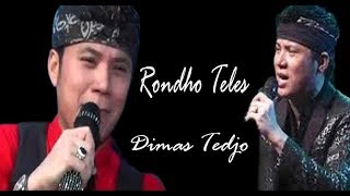 Rondho Teles - Dimas Tedjo Campursari Jowo