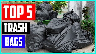 Best Trash Bags in 2021 – Reviews [ Top 5 Picks ]