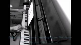 Lana Del Rey - Radio - PIANO COVER + lyrics