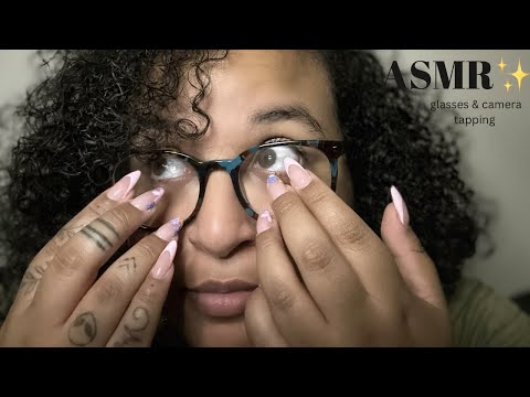 ASMR ~  SUPER TINGLY ~ tapping my glasses, camera tapping, mouth sounds