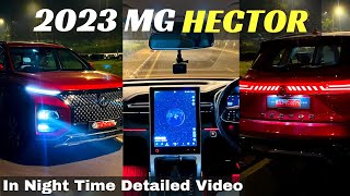 2024 MG Hector Special Night Review ✅ | Powerful Headlights in City or Highway ? Interior Lights 😍