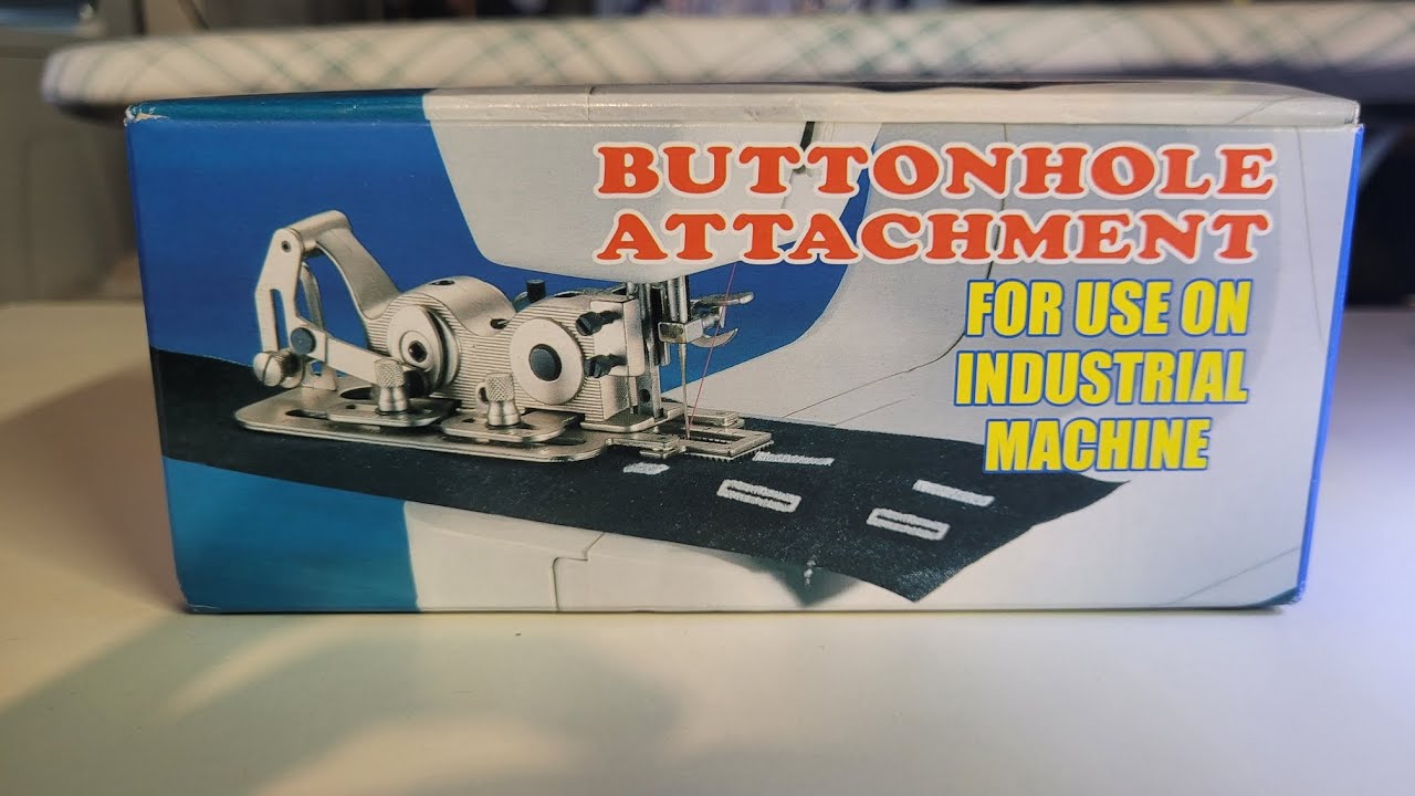 Industrial Button Hole Attachment