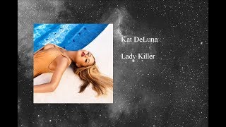 Watch Kat Deluna Lady Killer video