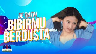 De Ratih - Bibirmu Berdusta [ Lyrics Music]