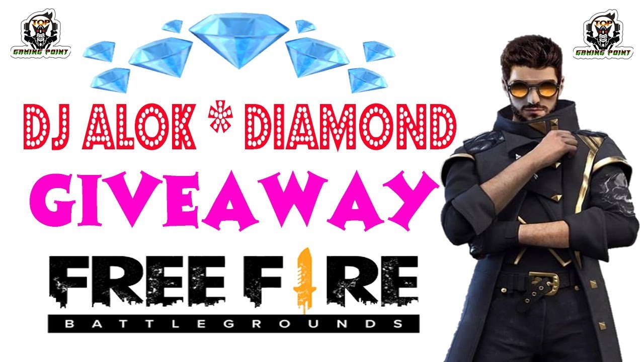 FREE FIRE LIVE | DJ ALOK & DIAMONDS GIVEWAY | TOP GAMING ...