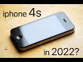 iphone 4s is now quite old in 2022, but is it possible to use??