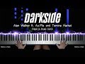 Alan Walker - Darkside (feat. Au/Ra and Tomine Harket) PIANO COVER by Pianella Piano