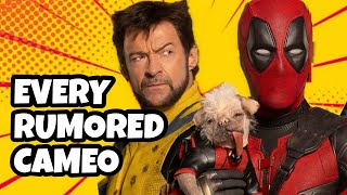 RUMORED Cameos for Deadpool & Wolverine