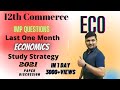 12thEconomics Important Questions |For April Board Exam 2021| one month strategy + Paper Discussion