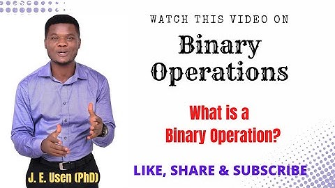 What is a Binary Operation? | Part 1 | Definition and Examples!