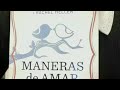 Maneras de AMAR (audiolibro) PARTE 2