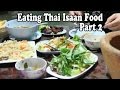 Eating Thai Food: Thai Isaan Food Pt 2. Som Tam Yok Krok Restaurant, Phang Nga Thailand