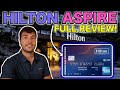AMEX HILTON ASPIRE: FULL REVIEW ($450 Annual Fee)
