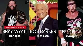 In Memory Of Terry Funk, Bray Wyatt, and Bob Barker | R.I.P.