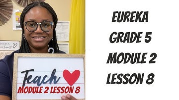 Eureka Math Grade 5 Module 1 Lesson 8
