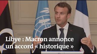 Libye : Macron annonce un accord 