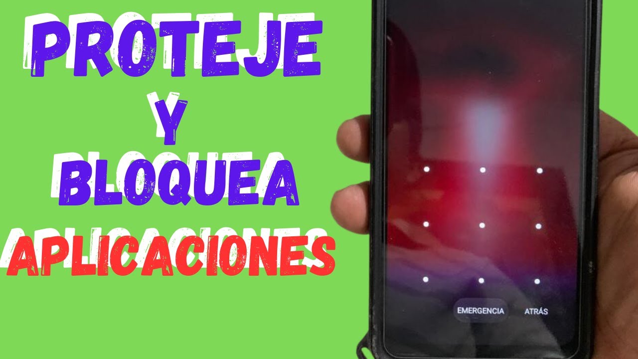 como bloquear y protejer aplicaciones en android con patron de ...