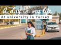 A day in my life as an international student in Turkey | College Vlog | School day