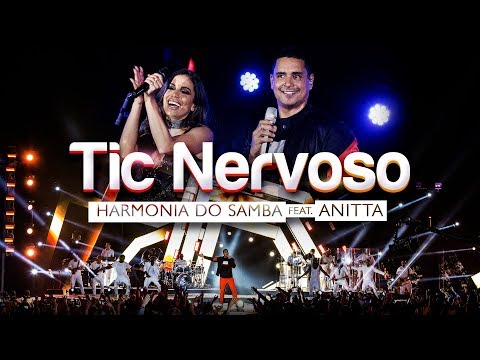 Harmonia do Samba feat. Anitta - Tic Nervoso (Clipe Oficial)