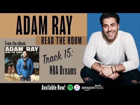 Adam Ray - Read the Room: NBA Dreams
