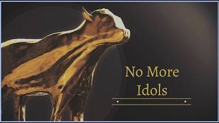 No More Idols | Pastor Bryce Bess | 6/7/26