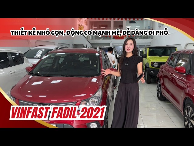VINFAST FADIL 2021 - Thiết kế nhỏ gọn, động cơ mạnh mẽ