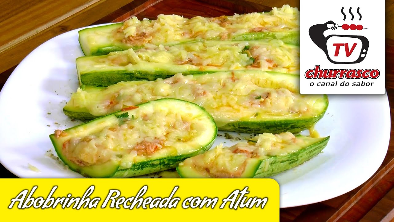 RECEITA DE ABOBRINHA RECHEADA COM ATUM TVCHURRASCO