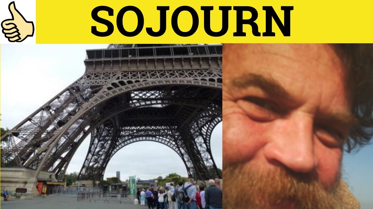 sojourn travel meaning