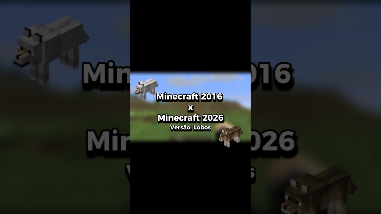 Minecraft de 2016 x 2026 