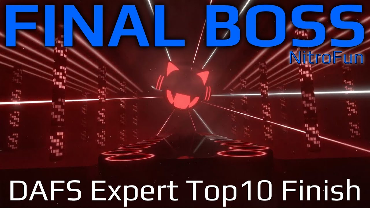 Final Boss - Nitro Fun - EXPERT DAFS Top10 Finish