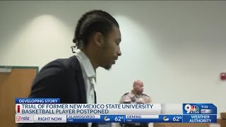Trial of ex-NMSU player in hazing scandal postponed