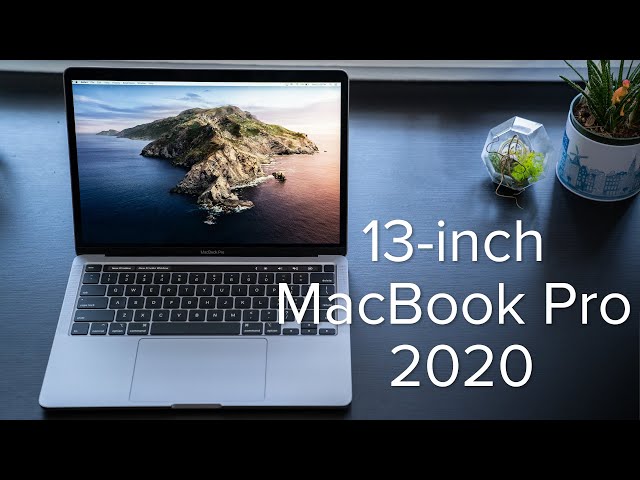 Apple MacBook Pro 13 (2020) review: Just take my money, and go